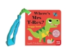 Where's Mrs T-Rex? - Book