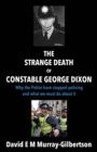 The Strange Death of Constable George Dixon - Book