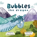 Bubbles The Dragon - Book