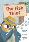 The Fish Thief : (Green Early Reader) - Book