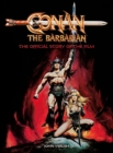Conan the Barbarian: The Official Story of the Film - eBook