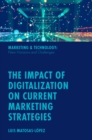 The Impact of Digitalization on Current Marketing Strategies - Book