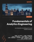 Fundamentals of Analytics Engineering : An introduction to building end-to-end analytics solutions - eBook