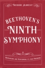 Beethoven's Ninth Symphony : Rehearsing and Performing its 1824 Premiere - eBook