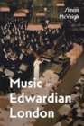 Music in Edwardian London - Book