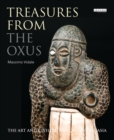 Treasures from the Oxus : The Art and Civilization of Central Asia - eBook