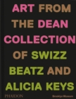Giants : Art from the Dean Collection of Swizz Beatz and Alicia Keys - Book