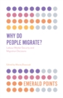 Why Do People Migrate? : Labour Market Security and Migration Decisions - Book