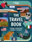 Lonely Planet Kids The Travel Book Lonely Planet Kids - Book