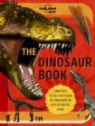 Lonely Planet Kids The Dinosaur Book - Book