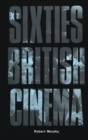 Sixties British Cinema - eBook