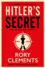Hitler's Secret : The Sunday Times bestselling spy thriller - eBook