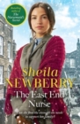 The East End Nurse : A nostalgic winter story set in London's East End by the Queen of Family Saga - Book