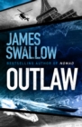 Outlaw : The incredible new thriller from the master of modern espionage - eBook