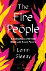The Fire People : A Collection of British Black and Asian Poetry - Book