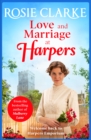 Love and Marriage at Harpers : A heartwarming saga from bestseller Rosie Clarke - eBook