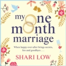 My One Month Marriage : The uplifting page-turner from #1 bestseller Shari Low - eBook