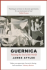 Guernica : Painting the End of the World - Book