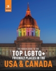 The Rough Guide to the Top LGBTQ+ Friendly Places in the USA & Canada - Book