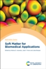 Soft Matter for Biomedical Applications - eBook