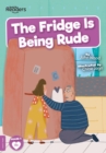 The Fridge is Being Rude - Book