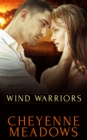 Wind Warriors: Part One: A Box Set - eBook