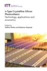 n-Type Crystalline Silicon Photovoltaics : Technology, applications and economics - eBook