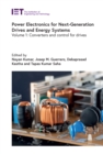 Power Electronics for Next-Generation Drives and Energy Systems : Converters and control for drives, Volume 1 - eBook