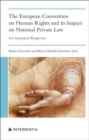 The European Convention on Human Rights and its Impact on National Private Law : A Comparative Perspective - Book