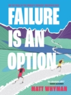 Failure is an Option - eBook