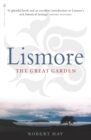 Lismore : The Great Garden - Book