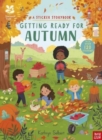National Trust: Getting Ready for Autumn, A Sticker Storybook - Book