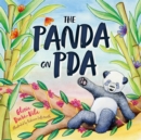The Panda on PDA : A Children's Introduction to Pathological Demand Avoidance - eBook