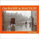 Old Banff and Macduff - Book