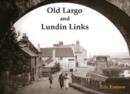 Old Largo and Lundin Links - Book