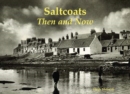 Saltcoats : Then and Now - Book