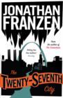 The Twenty-Seventh City - Book