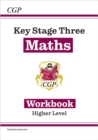 New KS3 Maths Workbook - Higher (includes answers): for Years 7, 8 and 9 - Book