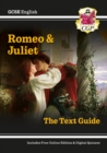 GCSE English Shakespeare Text Guide - Romeo & Juliet includes Online Edition & Quizzes - Book