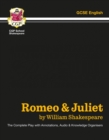 Romeo & Juliet - The Complete Play with Annotations, Audio and Knowledge Organisers - Book