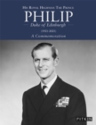 His Royal Highness The Prince Philip, Duke of Edinburgh - eBook