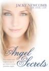 Angel Secrets : Transform your life with guidance from your angels - eBook