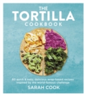 The Tortilla Cookbook - eBook