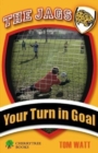 Your Turn in Goal - Book