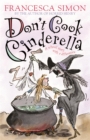 Don't Cook Cinderella - Book