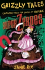 Superzeroes : Cautionary Tales for Lovers of Squeam! Book 8 - eBook