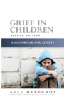 Grief in Children : A Handbook for Adults - Book