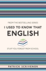 I Used to Know That: English - eBook