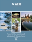 Trace Organic Compounds and Implications for Wastewater Treatment : Technical Brief - eBook