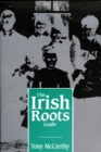 The Irish Roots Guide - eBook